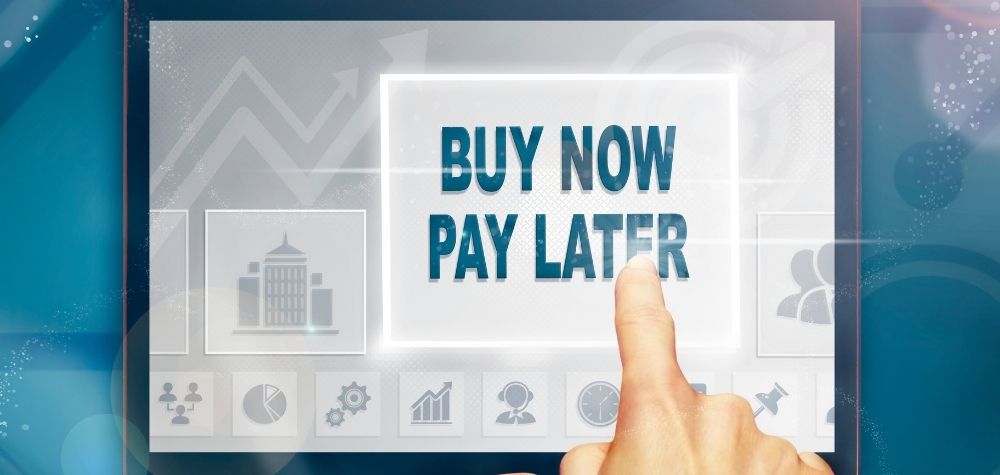 Is Buy Now Pay Later The Right Service For You